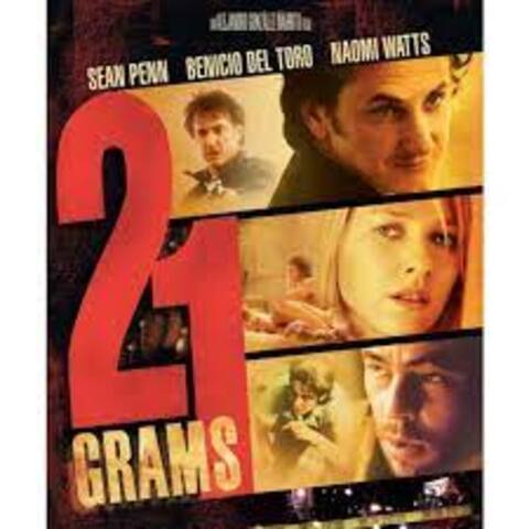 21 Grams (2003) น้ำหนัก รัก แค้น ศรัทธา