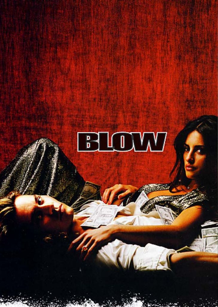Blow (2001) ราชา ยานรก