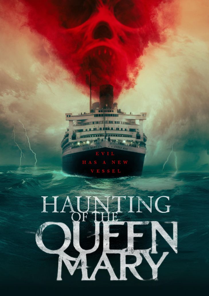 THE QUEEN MARY (2023) เรือผีปีศาจ